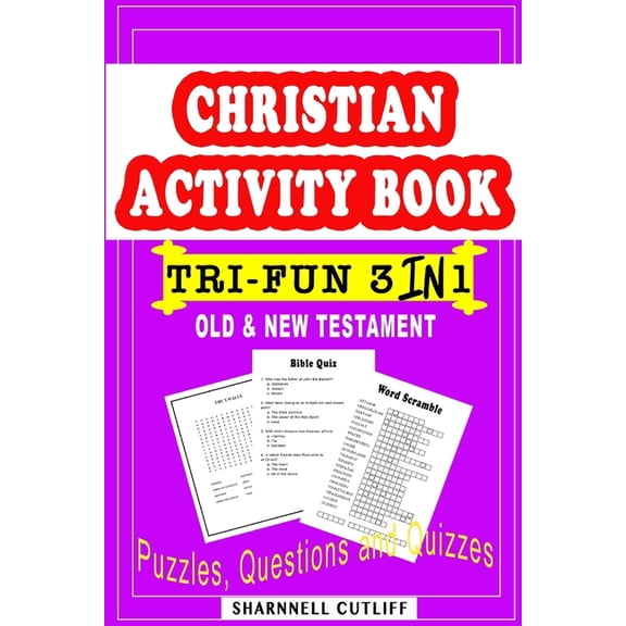 Christian Activity Book (Old & New Testament) Puzzles, Questions and Quizzes: Tri-Fun 3 in 1 (Paperback)