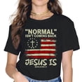 thumbnail image 1 of Christian American Flag Womens Shirt Normal Isn't Coming Back Jesus Is T-Shirt Black 4X-Large, 1 of 5