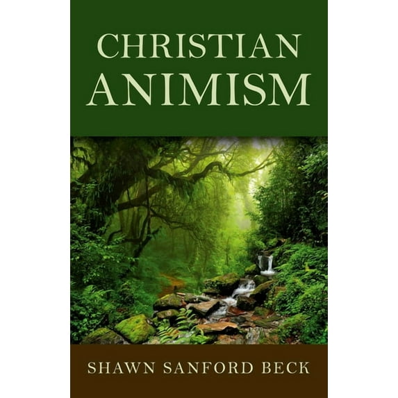 Christian Animism, (Paperback)