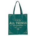 thumbnail image 1 of Christian Art Gifts 332053 with God All Things Are Possible Tote Bag, Green, 1 of 1