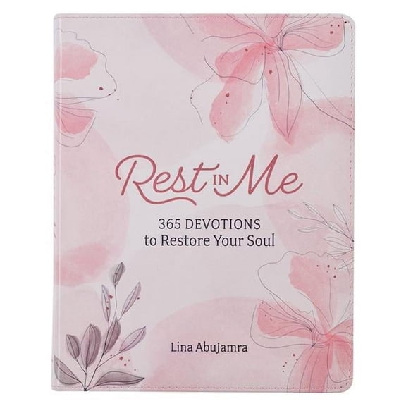 Christian Art Gifts 332115 Rest In Me Devotional