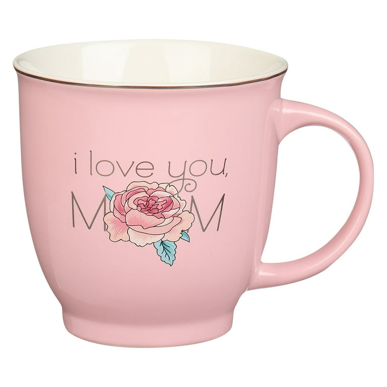 I Love You Mom Mug | Christian Art Gifts