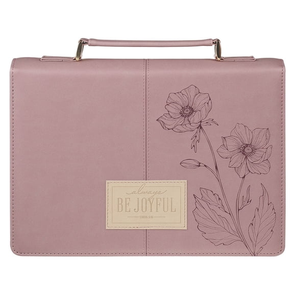 ALWAYS BE JOYFUL DUSTY MAUVE LARGE FASHION Bible Cover