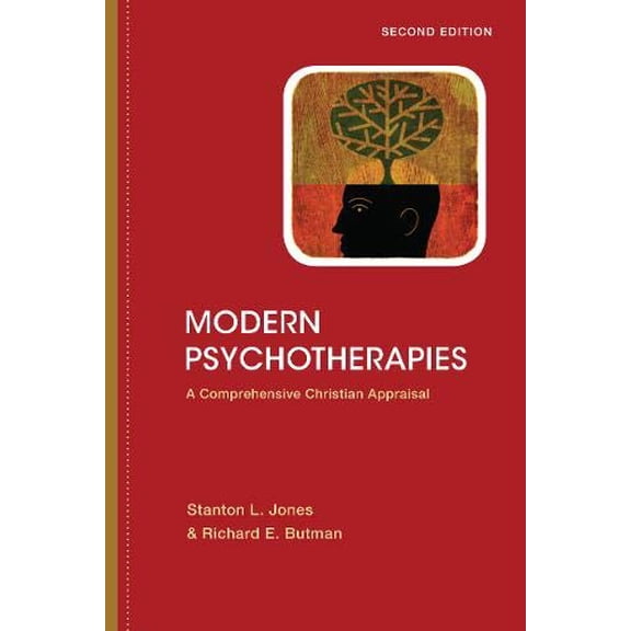 Pre-Owned Modern Psychotherapies: A Comprehensive Christian Appraisal (Hardcover) 0830828524 9780830828524