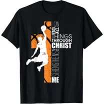 Christian Basketball Philippians 4:13 Sports Faith Quote Unisex T-Shirt, up to size 5XL