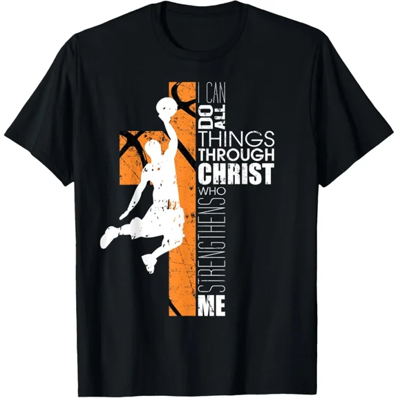 Christian Basketball Philippians 4:13 Sports Faith Quote Unisex T-Shirt, up to size 5XL