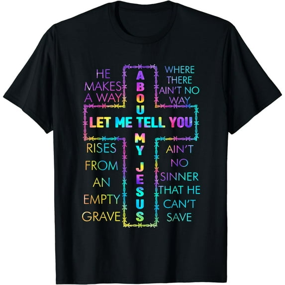 Christian Bible God Tie, Dye T-Shirt mens t Tiehirt men,black,women,misfits,journey ,boys