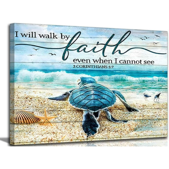 Christian Bible Inspirational Canvas Wall Art Teal Turtle Motivational Quotes I Will Walk By Faith Blue Beach Scenery Painting Picture Wall Decor poster print artwork for Bathroom Office