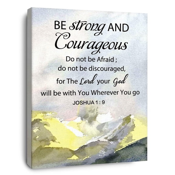 Christian Bible Scripture Joshua 1:9 Be Strong and Courageous Inspirational Canvas Wall Art Prints Decoration for Home Bedroom Living Room Church,Christians Gifts