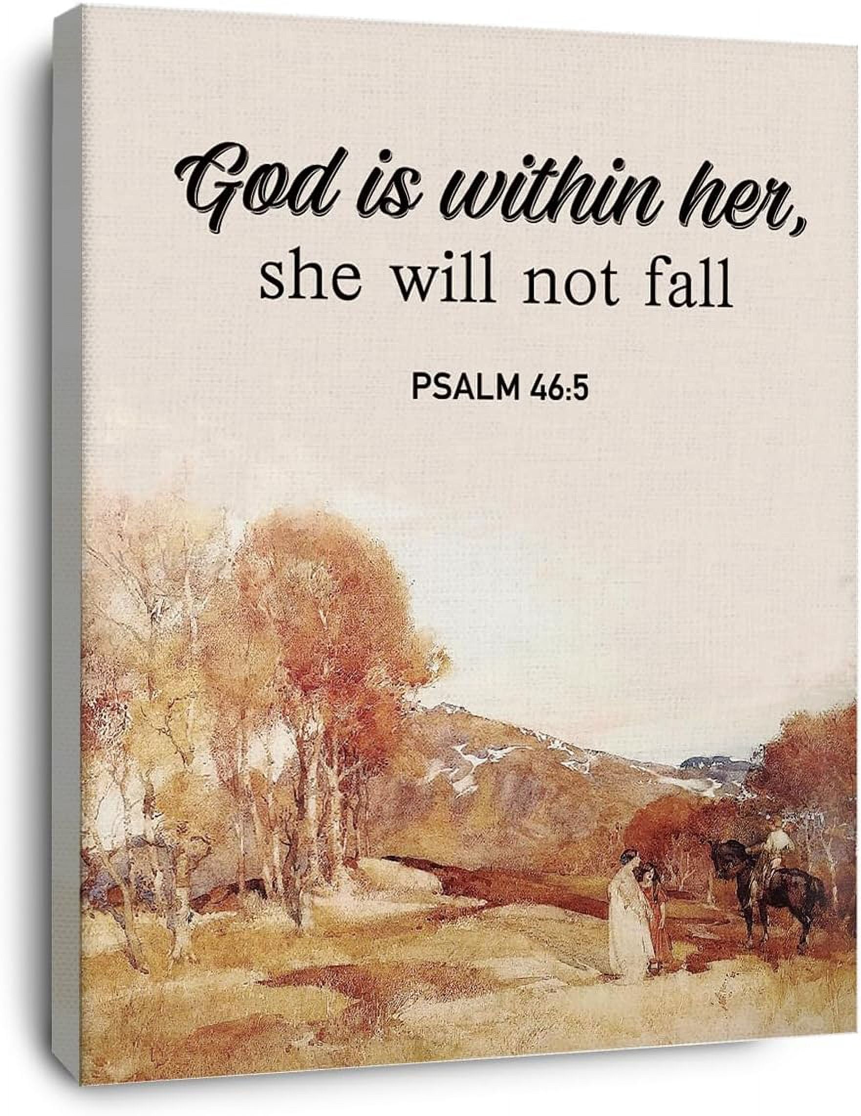 Christian Bible Scripture PSALM 46:5 God is within Her She Will not ...