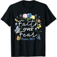 thumbnail image 1 of Christian Bible Verse Faith Over Fear Flower Butterfly T-Shirt, 1 of 4
