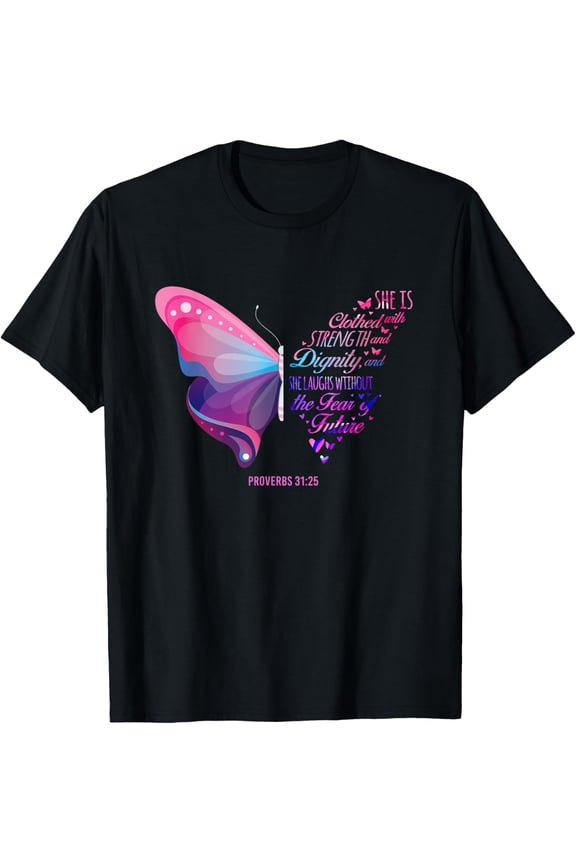 Christian Bible Verse Proverbs 31:25 Butterfly T-ShirtMen and women, Black T-shirt, size: Extra large