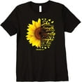 thumbnail image 1 of Christian Bible Verse Sunflower Scripture Religious Gift Her Premium T-Shirt mens t shirt，black，women，funny，misfits，men，journey, 1 of 4