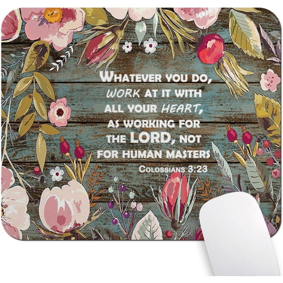 Christian Bible Verses Scripture Quotes Mouse Pad, Colossians 3-23 Whatever You Do Work at It with All Your Heart, Vintage Floral Old Wood Mouse Pads Mat
