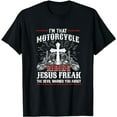 thumbnail image 1 of Christian Biker I'm That Motorcycle Riding Jesus Freak Faith T-Shirt, 1 of 5
