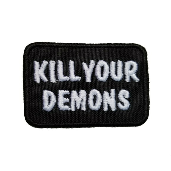 Christian Biker Patch Kill Your Demons Embroidered/Applique Sew/Iron On Patch 1.9" x 1.25"