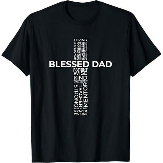 Christian Blessed Dad Cross Father's Day Shirt T-Shirt