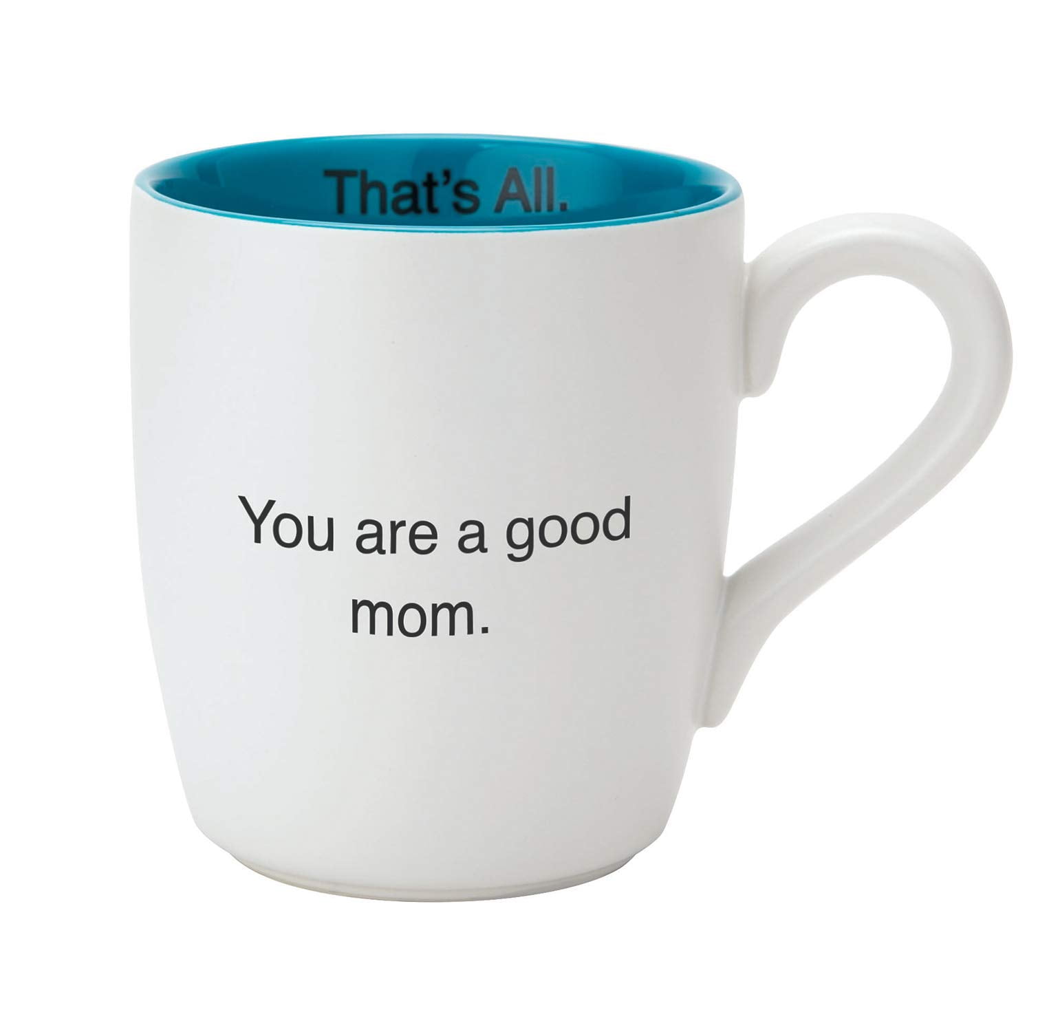 White and Teal Ceramic Good Mom 16 oz Coffee Mug