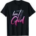 thumbnail image 1 of Christian But God Inspirational Gift John 3:16 T-Shirt, 1 of 3