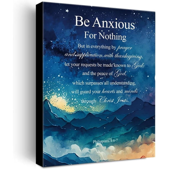 Christian Canvas Wall Art Philippians 4:6-7 Be Anxious for Nothing Canvas Print Positive Scripture Canvas Painting Home Wall Decor Framed Gift 12x15 Inch