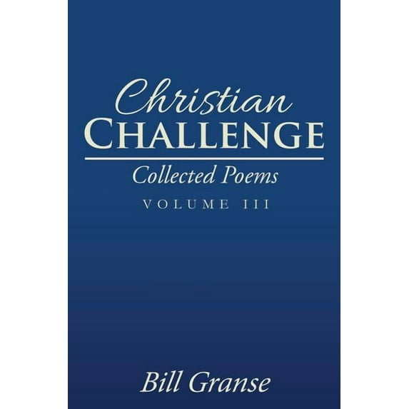Christian Challenge : Collected Poems
