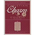 thumbnail image 1 of Pre-Owned Christian Charm Course (teacher) (Paperback) 0890815097 9780890815090, 1 of 1