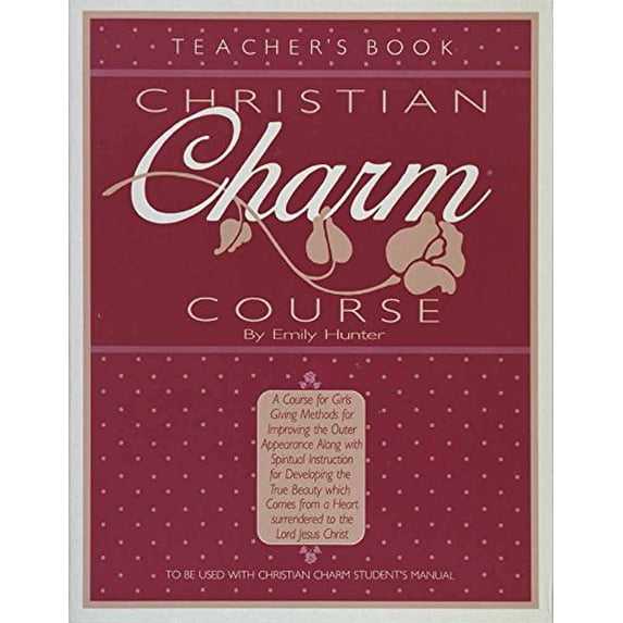 Pre-Owned Christian Charm Course (teacher) (Paperback) 0890815097 9780890815090