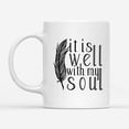 thumbnail image 1 of Christian Coffee Mug, Inspirational Quote, It is well with my soul Feather Mug, Morning Positive Saying Cup Christian Mug, Religious Gifts God Coffee Mug, Faith Cup Jesus Quotes Mug, 1 of 7
