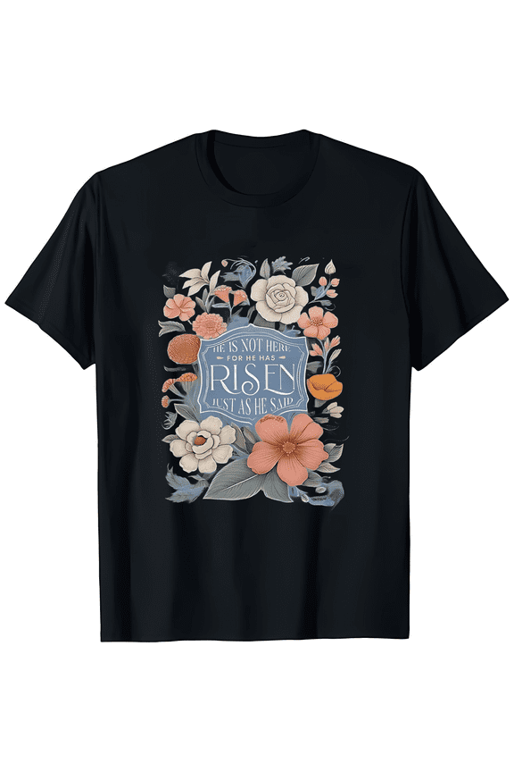 Christian Comfort Colors Shirt - He Is Not Here For He Has Risen Just As He Said Shirt - Womens Christian Religious Tee & Sweatshirt, Happy Easter Day Shirt