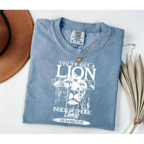 Christian Comfort Colors Shirt - You've Got A Lion Inside Of Those Lungs - Women’s White Religious T-Shirt & Sweatshirt