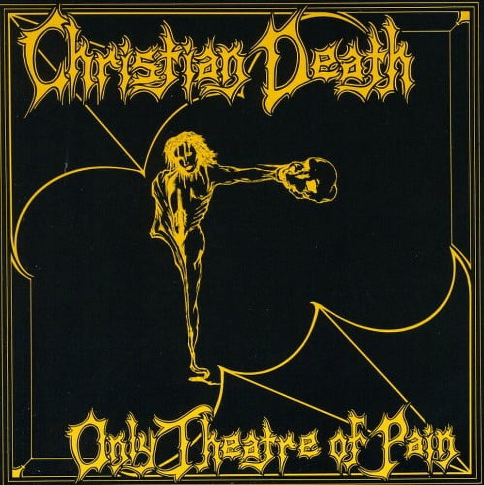 FRONTIER RECORDS Christian Death - Only Theatre of Pain - Music & Performance - CD