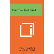 Christian Dior And I, Hardcover