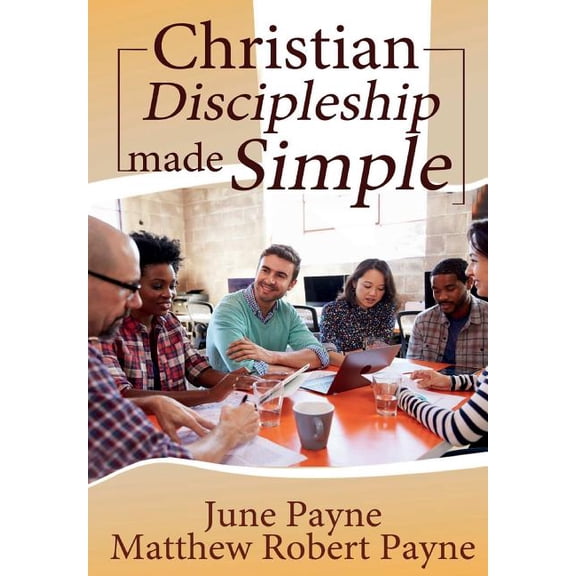 Christian Discipleship Made Simple, (Hardcover)