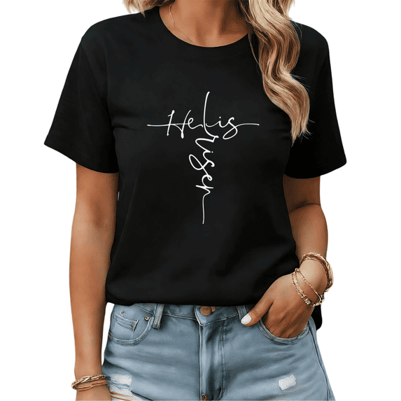 Christian Easter He Is Risen Handwritten Cross Graphic Tees Womans T shirt Shirts Black White S-5XL Tops