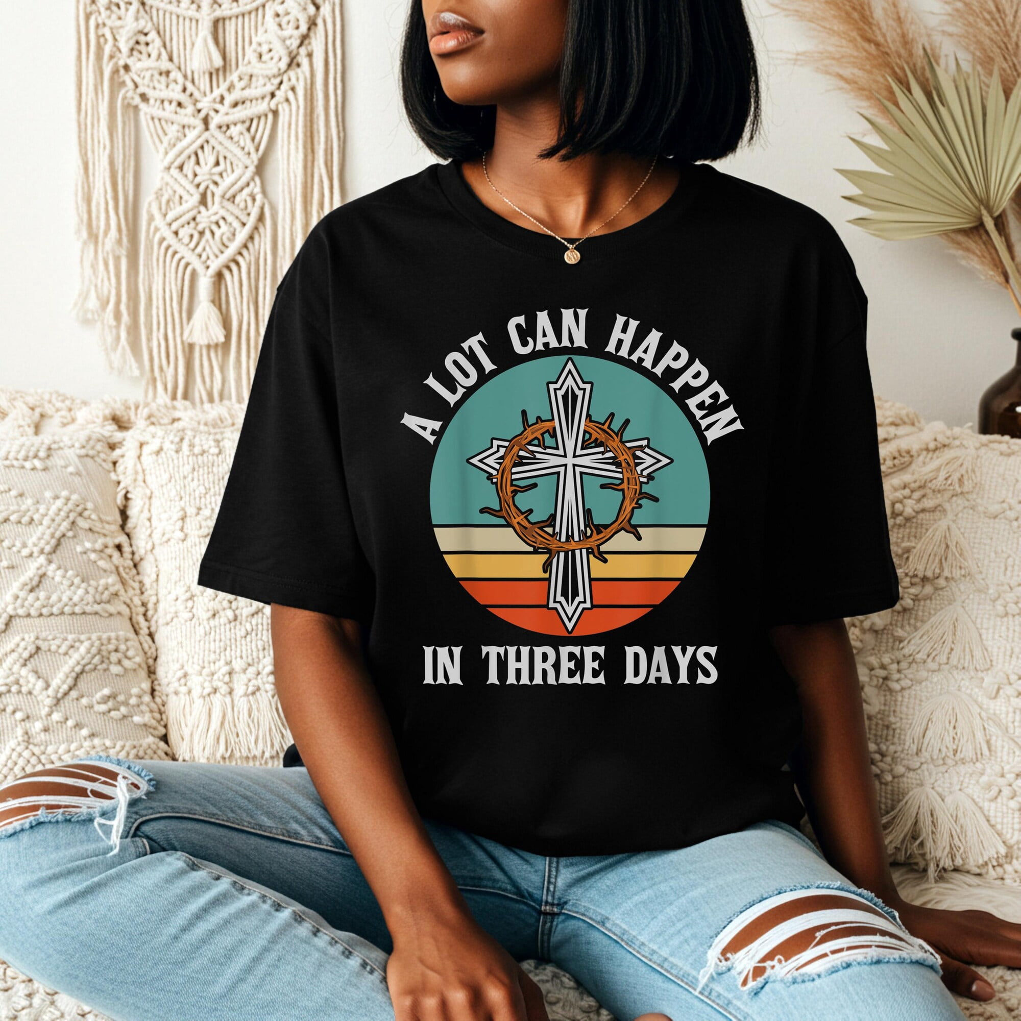 Christian Easter Shirt Inspirational Faith Message Tee A Lot Can Happen ...