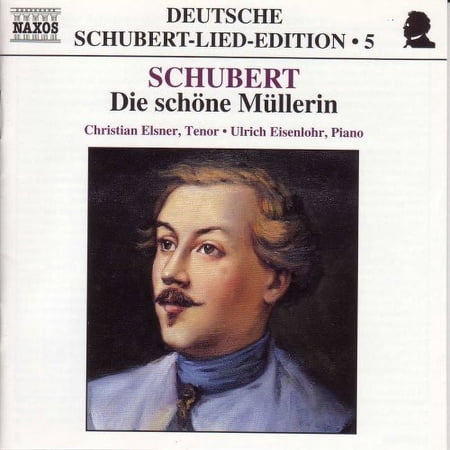 Christian Elsner - Die Schone Mullerin - Music & Performance - CD