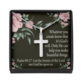 thumbnail image 1 of Christian Encouragement God's Will & Beauty Psalm 90:17 Cross Card Necklace w Stainless Steel Pendant, 1 of 20