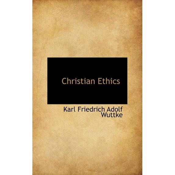 Christian Ethics (Hardcover)