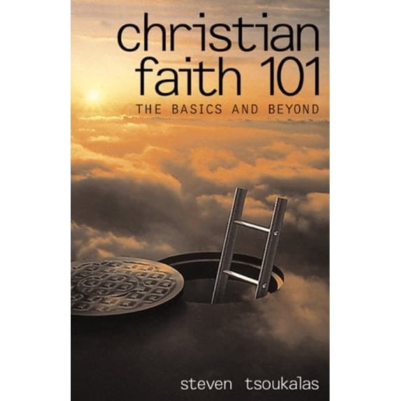 Pre-Owned Christian Faith 101 : The Basics and Beyond (Hardcover) 9780817013615