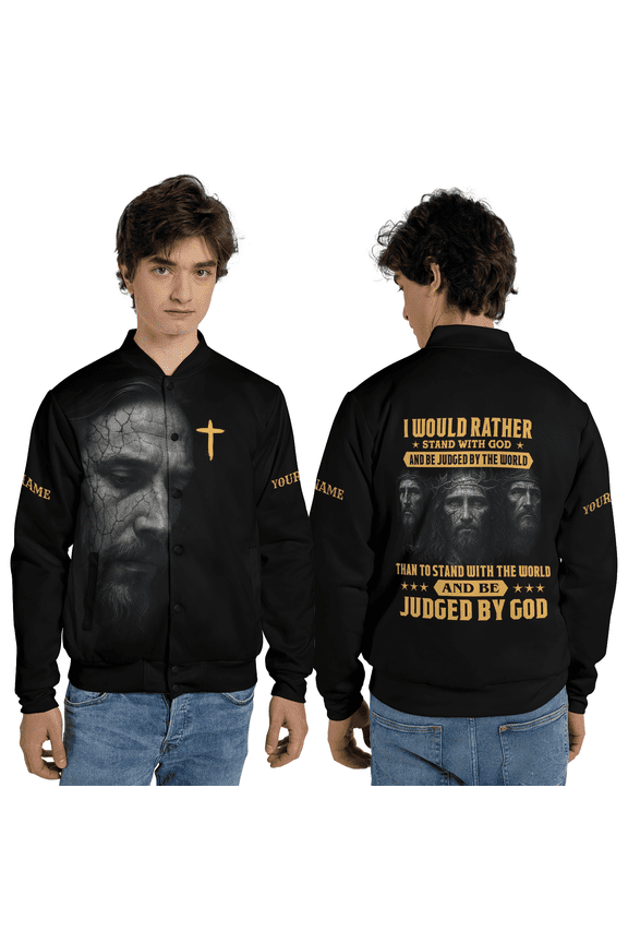 Christian Faith Jacket – “I Would Rather Stand With God” Baseball Jacket, Personalized Name Religious Coat