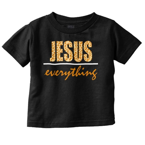 Christian Faith Jesus Over Everything Youth T Shirt Tee Girls Infant Toddler Brisco Brands 6M