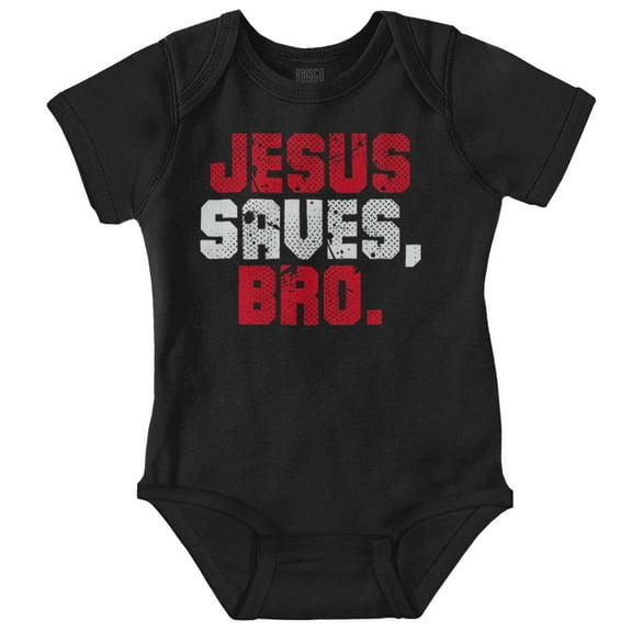 Christian Faith Jesus Saves Bro Bodysuit Jumper Boys Infant Baby Brisco Brands NB
