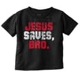thumbnail image 1 of Christian Faith Jesus Saves Bro Youth T Shirt Tee Boys Infant Toddler Brisco Brands 18M, 1 of 4