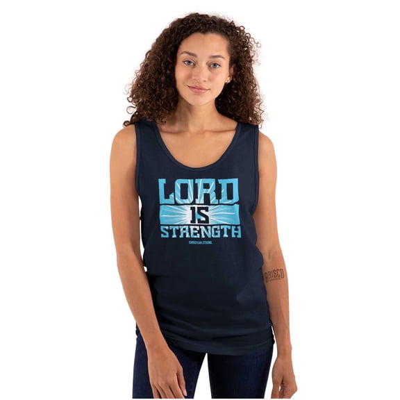 Christian Faith Lord is Strength Tank Top T Shirts Men Women Brisco Brands S