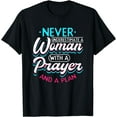 thumbnail image 1 of Christian Faith Never Underestimate A Women With A Prayer T-Shirt Black 4X-Large, 1 of 4