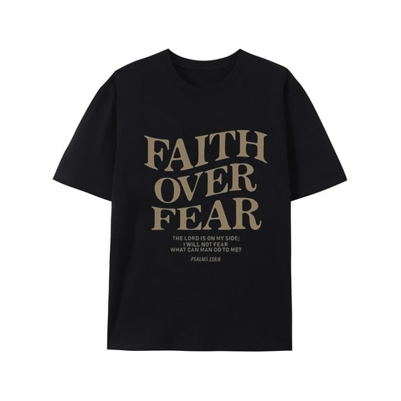 Christian Faith Over Fear T-Shirt for Men Jesus Religious Shirts Graphic God Tees Christian Shirt Black