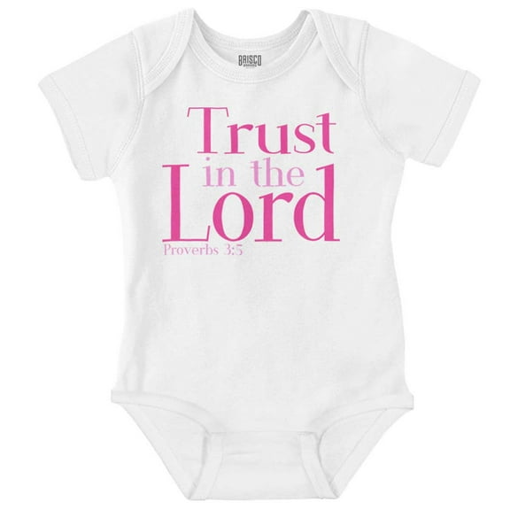 Christian Faith Trust in the Lord Romper Boys or Girls Infant Baby Brisco Brands 18M