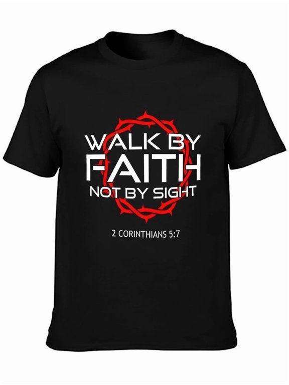 Christian Faith Tshirt Walk By Faith Not Sight Bible Verse Religious Tops Crew Neck Short Sleeve Casual Tee For Men
