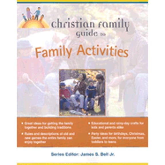 Christian Family Guide To...: Christian Family Guide to Family Activities (Paperback)