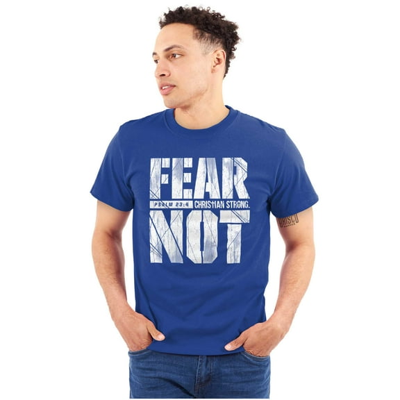 Christian Fear Not Psalm Scripture Plus Size Crewneck Graphic Tee Shirt Brisco Brands 3X